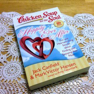 Love and Marriage,  Chicken Soup for the Soul, Happily Ever After